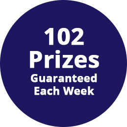 102 prizes guaranteed each week